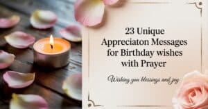 appreciation message for birthday wishes