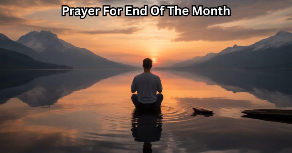 Prayer For End Of The Month
