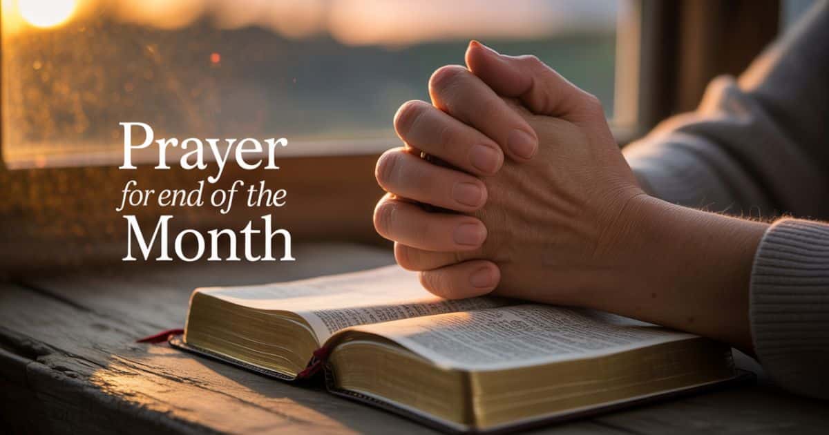 Prayer For End Of The Month