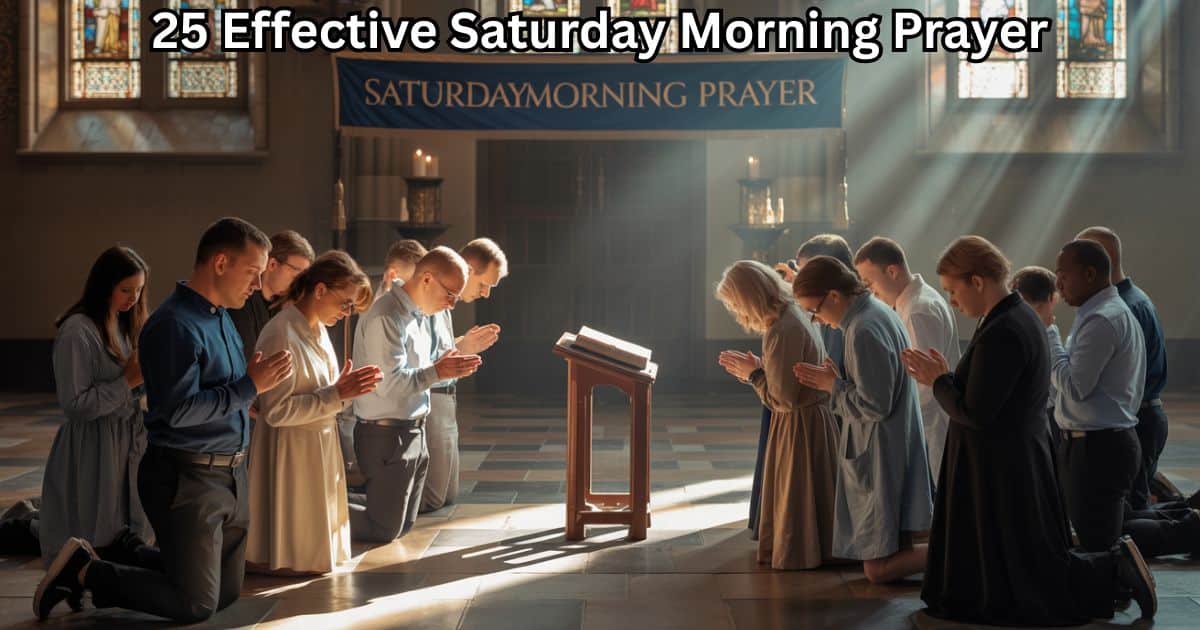 Saturday Morning Prayer