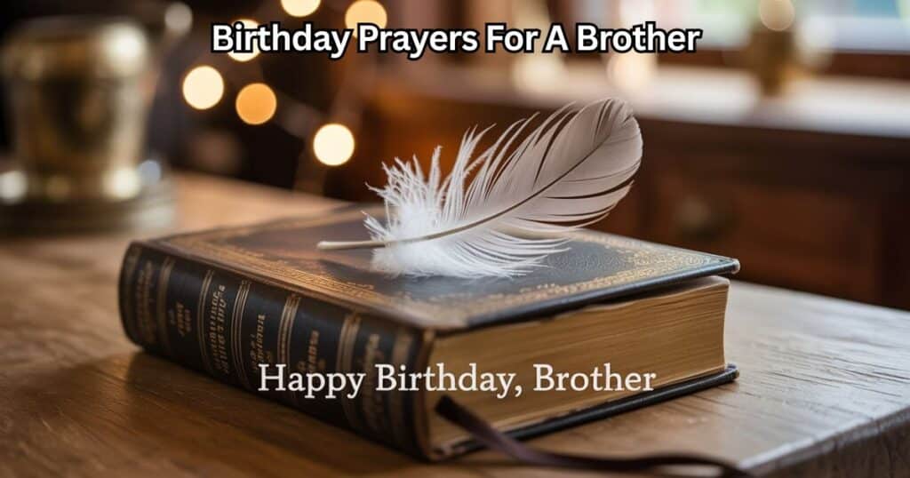 birthday prayers for a brother