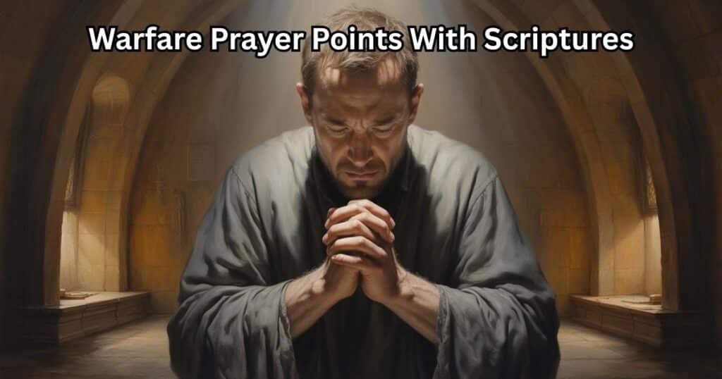 warfare prayer points with scriptures