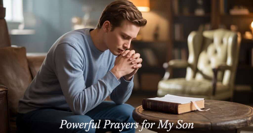 Prayers For My Son