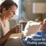 Prayers For Caregivers