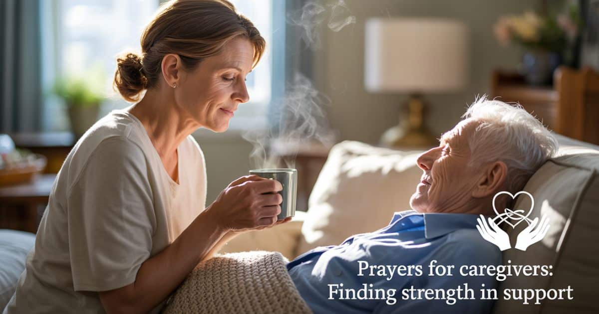 Prayers For Caregivers