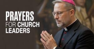 Prayers For Church Leaders