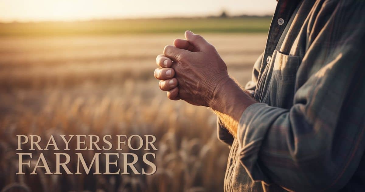 Prayers For Farmers