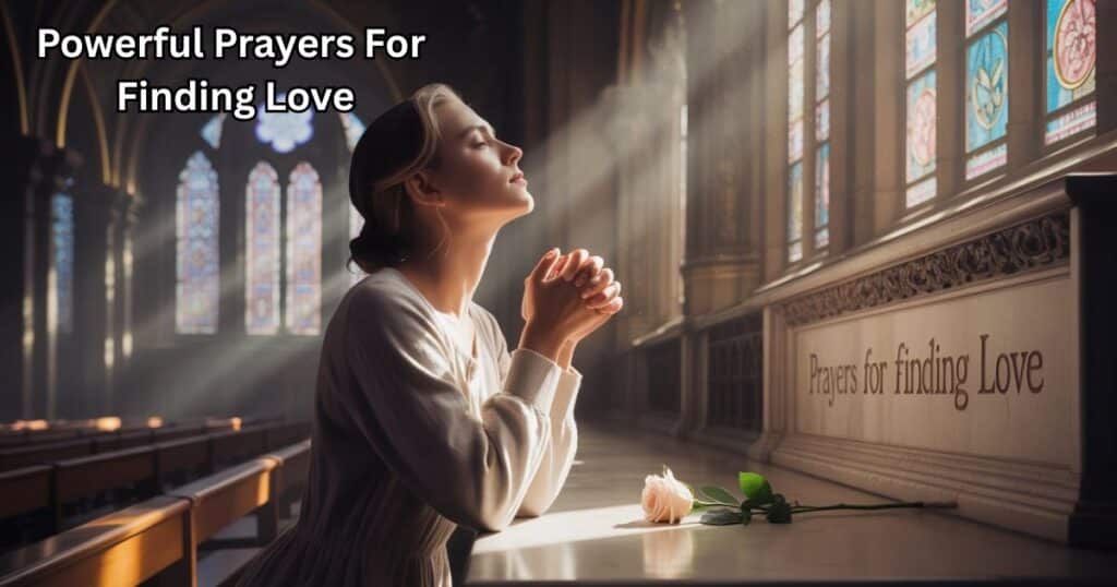 Prayers For Finding Love