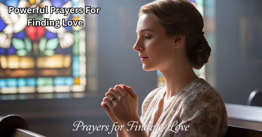 Prayers For Finding Love