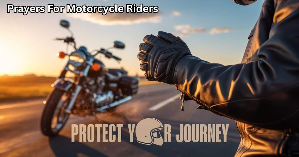 Prayers For Motorcycle Riders