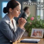 Prayers For Protection At Work
