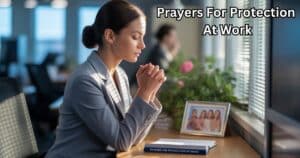 Prayers For Protection At Work