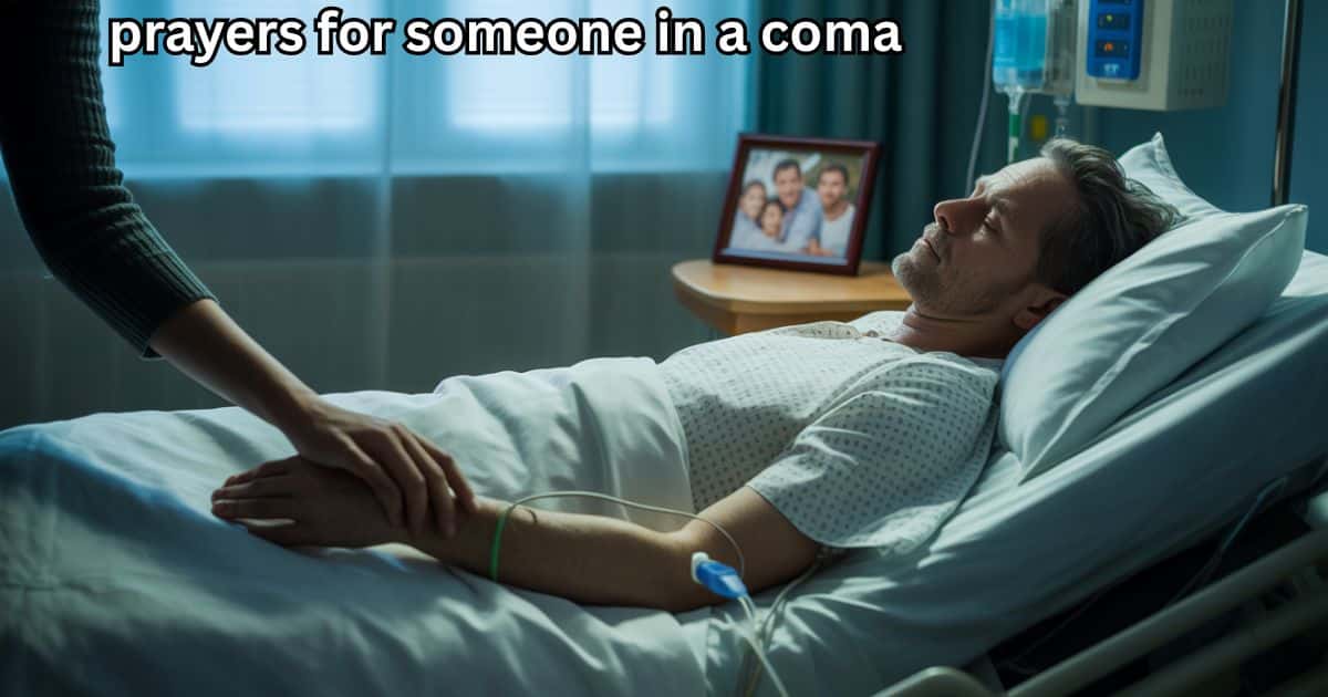 prayers for someone in a coma
